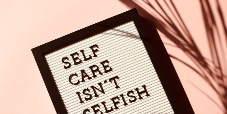 Mental Health Reform - Self Care Isn't Selfish Signage